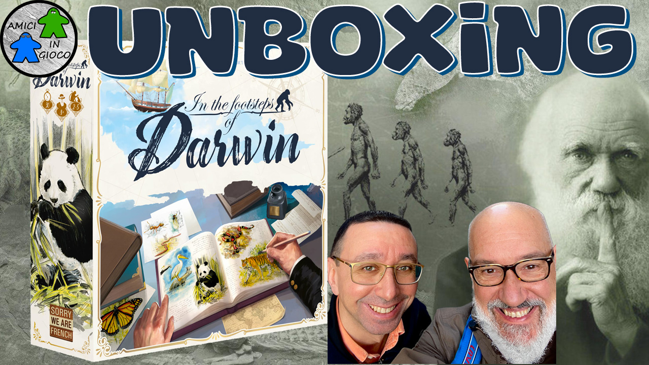 SULLE ORME DI DARWIN – Unboxing